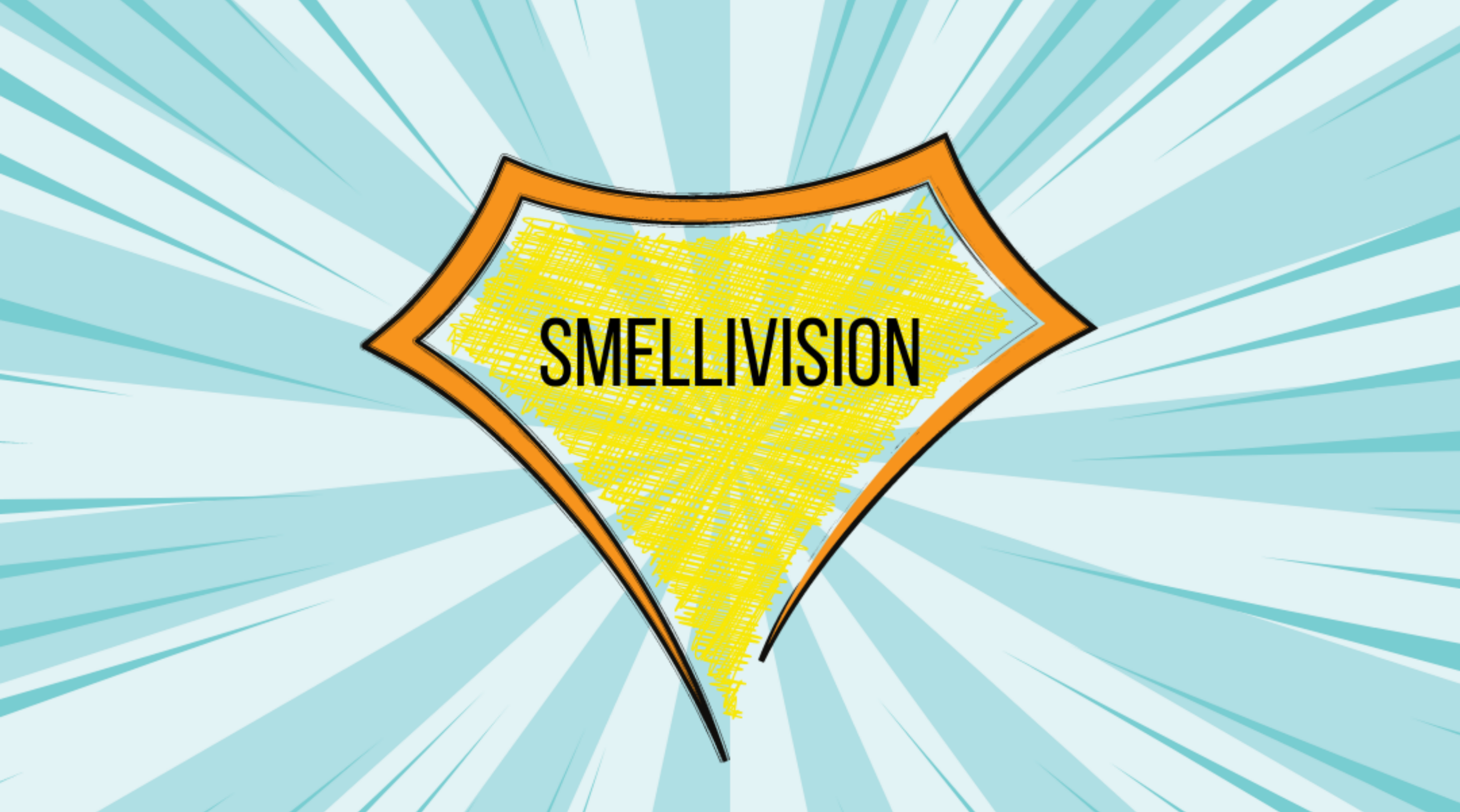 Smellivision