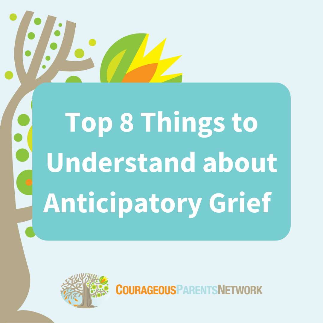 Top 8 Things to Understand About Anticipatory Grief